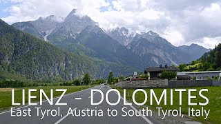 4K Scenic Drive in Tyrol amp Dolomites  Lienz  Dobbiaco  Cortina dAmpezzo  San Vito di Cadore [upl. by Le977]