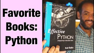 Favorite Python Books Effective Python [upl. by Johna330]