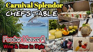 Carnival Splendor  Chefs Table Dining Experience Foodies delight Check out the behindthescenes [upl. by Sewellyn]