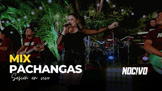 MIX PACHANGAS BAILABLES  Nocivo [upl. by Coster561]