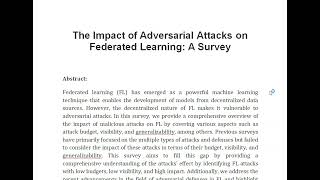 The Impact of Adversarial Attacks on Federated Learning A Survey [upl. by Josselyn]