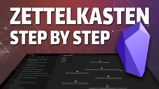 Zettelkasten Smart Notes Step by Step with Obsidian [upl. by Tra]