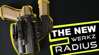 The New Werkz Radius [upl. by Nehtanhoj]