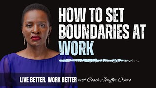 How To Set Boundaries At Work by Understanding What Your Actual Work Is [upl. by Natica701]