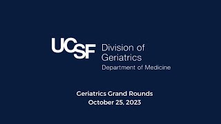 Division of Geriatrics Grand Rounds with Dr Michael Harper [upl. by Nahsez]