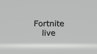 Fortnite Live  3 fortnajt [upl. by Archer]