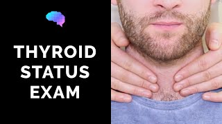 Thyroid Status Examination  OSCE Guide  UKMLA  CPSA [upl. by Ahtoelc]