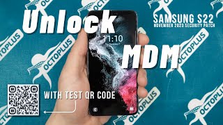 Unlocking Possibilities MDM Bypass with Octoplus Samsung Tool on Samsung Galaxy S22 🌐🚀 [upl. by Cj]