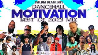 Dancehall Motivation Mix 2023 Best Of 2023 Uplifting MixMasickaMavadoJahmielTeejaypopcaan [upl. by Dena598]