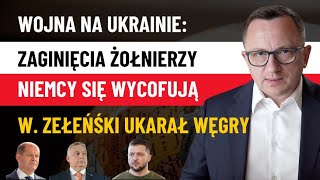 Wojna Na Ukrainie  Jest PROBLEM Niemcy Rezygnują W Zełeński Ukarał Węgry i W Orbana [upl. by Gilberto]