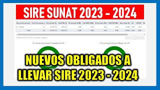 SIRE SUNAT 2023  2024 Obligados a llevar SIRE SUNAT 2023  2024 RESUMEN [upl. by Ayamat]