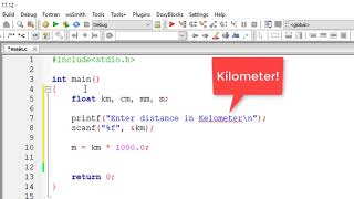 Convert Kilometer To Meter Centimeter Millimeter C Program [upl. by Arreip]