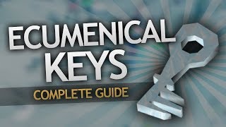 Fastest Ecumenical Keys OSRS Guide [upl. by Haimes]