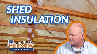 How To Insulate a MetalRoofed Shed [upl. by Lenny]