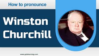 How to Pronounce Winston Churchill in English Correctly [upl. by Cyprian654]