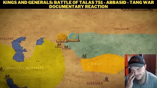 Kings And Generals Battle Of Talas 751  Abbasid  Tang War Documentary Reaction [upl. by Enyedy829]