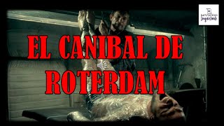 Caníbal de Roterdam canibal asesinosenserie serial serialkiler sentences condena horror [upl. by Kcerb179]