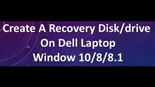 create a recovery disk on dell laptop [upl. by Gervais]