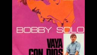 Bobby SoloVaya Con Dios  Vaya Con Dios  Les Paul amp Mary Ford [upl. by Annenn]