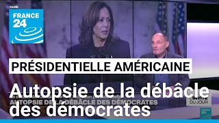 Présidentielle américaine  autopsie de la débâcle des démocrates • FRANCE 24 [upl. by Pius502]