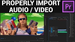 How to properly import audio and video to Premiere Pro [upl. by Dranrev395]