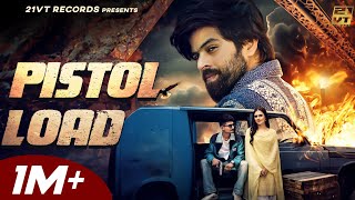 Pistol Load Official Video Masoom Sharma Virat Shivani Yadav  New Haryanvi Songs Haryanavi 2024 [upl. by Akcirehs]