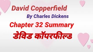 Chapter  32 of David Copperfield by Charles Dickens  Summary and explanation  in Hindi [upl. by Truda]