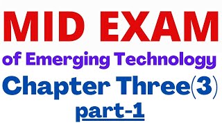 Emerging Technologies Questions and Answers on Chapter Three 3 Part One for Freshman  AI Exam [upl. by Casper]