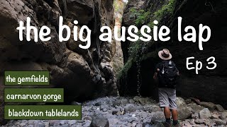 The Big Aussie Lap Ep 3 Blackdown Tablelandshidden pools  Carnarvon Gorge  sapphires at Sapphire [upl. by Gustavus]