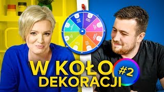 Dorota Szelągowska i 5 sposobów na  W KOŁO DEKORACJI 2 [upl. by Aimet]