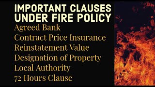 Important Clauses Under Fire Policy [upl. by Martino457]