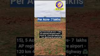 5 Acres land sale AP registration Bangalore airport 120 km 44 14 km state Highway [upl. by Deadman]