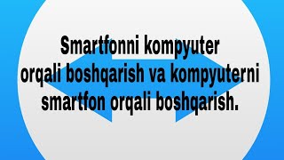 Teamviewer Kompyuterni smartfon orqali boshqarish [upl. by Ardnasal]