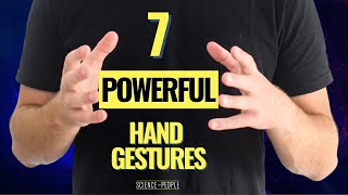 7 Powerful Hand Gestures You Should Be Using [upl. by Keeton262]