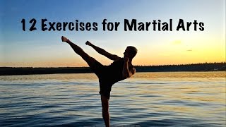 12 Exercises for Martial Arts [upl. by Adranoel]