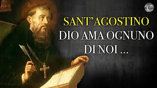 SANTAGOSTINO  LE SUE MIGLIORI CITAZIONI SU DIO E SULLA VITA [upl. by Annirok]