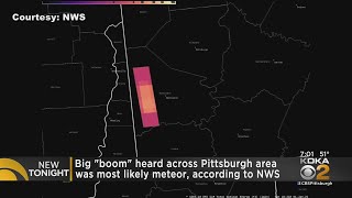 Big quotBoomquot Heard Across Western Pa Likely A Meteor [upl. by Herwin]