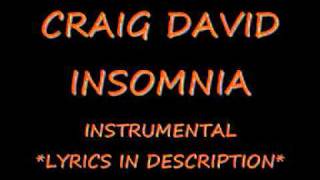 Craig David  Insomnia INSTRUMENTAL [upl. by Rucker]