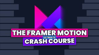 The Framer Motion Crash Course  React Animation Library 2023 [upl. by Anilatac]