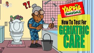 Yardie Runnings 58  How To Test For Geriatric Care  Jamaican Animated Comedy [upl. by Luther]