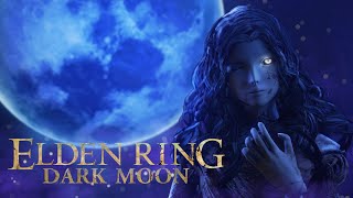 Elden Ring DARK MOON Mod [upl. by Lucio]