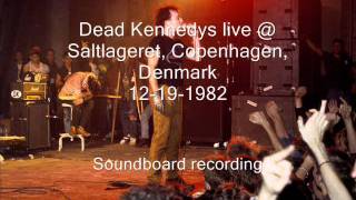 Dead Kennedys quotFunland At The Beachquot live Saltlageret Copenhagen Denmark 121982 SBD [upl. by Odlabu]