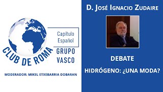 Debate quotHidrógeno ¿Una Modaquot  D José Ignacio Zudaire [upl. by Korten749]