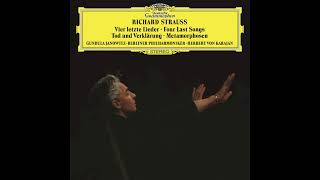 Richard Strauss — Vier letzte Lieder — Herbert von Karajan Gundula Janowitz BPO 1974 2496 [upl. by Oslec]