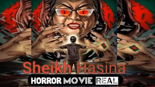 Sheikh Hasina horror Movie  বাংলা  Sheikh Hasina exposed in elias hossain [upl. by Atiuqahc18]