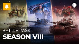 Battle Pass Season VIII Warhammer 40000 In World of Tanks [upl. by Dimphia]