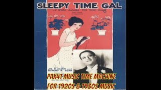 1920s Music of Gene Austin Sleepy Time Gal Pax41 [upl. by Nnahteb]