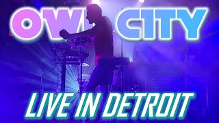 FULL OWL CITY LIVE CONCERT in HD  DETROIT MI  September 12 2023 🦉🌙 [upl. by Nanette]