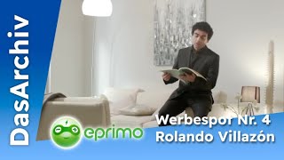 Eprimo Werbespot 2015 Nr 4 mit Rolando Villazón [upl. by Elle143]