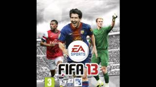 FIFA 13 Soundtrack song  The Chevin  Champion EA Sports [upl. by Nessaj]